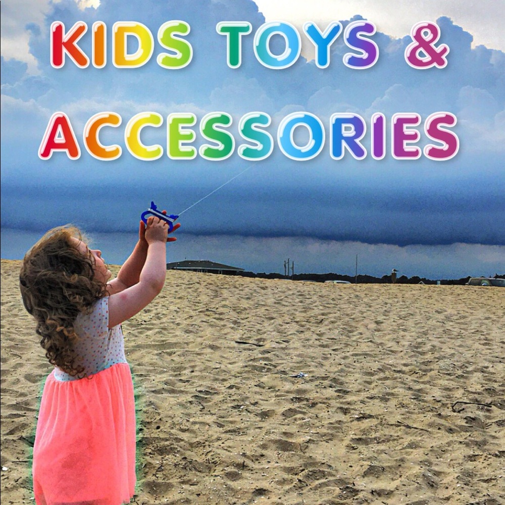 Kids toys and accessories